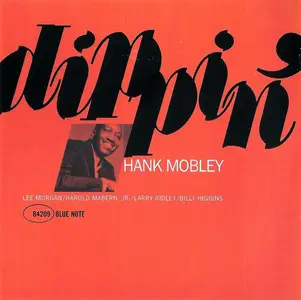 Hank Mobley - Dippin' (1966) [Reissue 2011]
