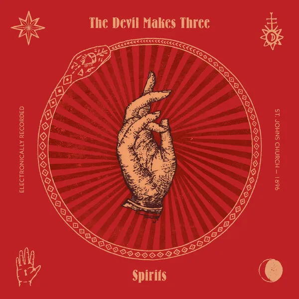 The Devil Makes Three - Spirits (Deluxe Edition) (2025) (Hi-Res)