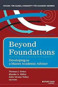 Beyond Foundations: Developing as a Master Academic Advisor