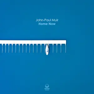 John-Paul Muir - Home Now (2024) [Official Digital Download 24/96]