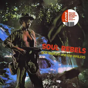 Bob Marley & The Wailers - Soul Rebels (Remastered Vinyl) (1970/2025) [24bit/192kHz]