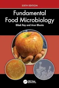 Fundamental Food Microbiology (6th Edition)