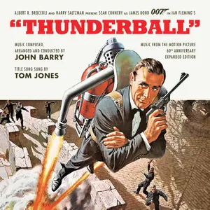 John Barry - Thunderball (60th Anniversary Remastered & Expanded Edition) (1965/2025)
