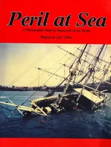 Peril at Sea: A Photographic Study of Shipwrecks in the Pacific