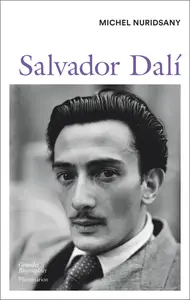 Salvador Dalí - Michel Nuridsany