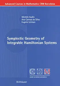 Symplectic Geometry of Integrable Hamiltonian Systems