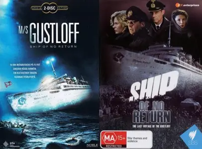 ZDF - M.S. Gustloff: Ship of No Return (2008)