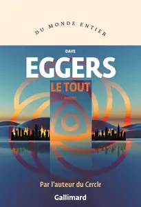 Le Tout - Dave Eggers