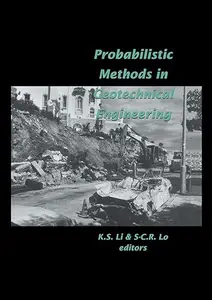 Probabilistic Methods in Geotechnical Engineering