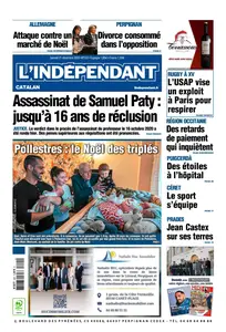 L'Indépendant - 21 Décembre 2024