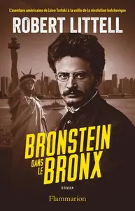 Robert Littell, "Bronstein dans le Bronx"