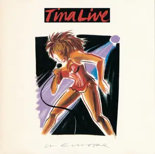 Tina Turner - Tina Live In Europe (1988)