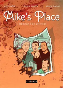 Mike's Place - Chronique Dun Attentat