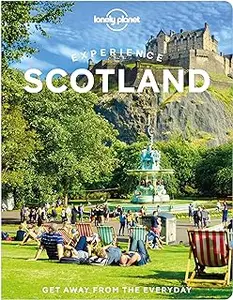 Lonely Planet Experience Scotland (Travel Guide)