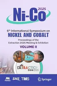 Ni‐Co 2025, 6th International Symposium on Nickel and Cobalt