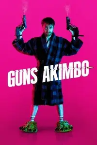 Guns Akimbo (2020)