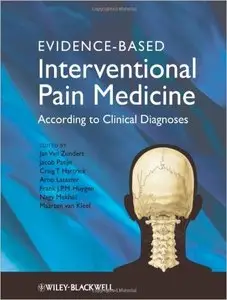 Evidence-based Interventional Pain Medicine: According to Clinical Diagnoses (repost)