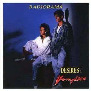 Radiorama - Desires And Vampires (30th Anniversary Edition) (2016)