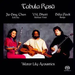 Vishwa Mohan Bhatt, Jie-Bing Chen, Bela Fleck - Tabula Rasa (1996) [Reissue 2001] SACD ISO + DSD64 + Hi-Res FLAC