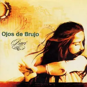 Ojos de Brujo - Barí (2002)