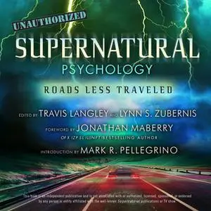 «Supernatural Psychology: Roads Less Traveled» by Various Authors