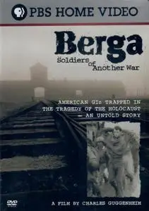 PBS - Berga: Soldiers of Another War (2002)