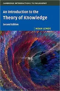 An Introduction to the Theory of Knowledge  Ed 2