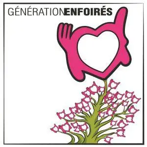 Les Enfoirés - Génération Enfoirés (2017) [Official Digital Download]