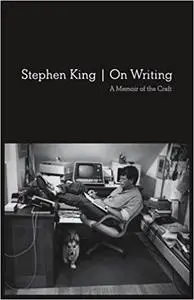 On Writing: 10th Anniversary Edition: A Memoir of the Craft [Kindle Edition]