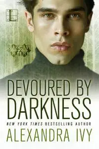 «Devoured By Darkness» by Alexandra Ivy