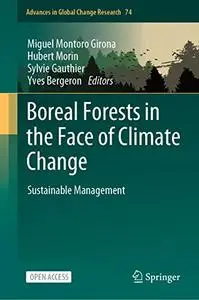Boreal Forests in the Face of Climate Change: Sustainable Management (Repost)