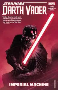 Marvel-Star Wars Darth Vader 2017 Dark Lord Of The Sith Vol 01 Imperial Machine 2021 Hybrid Comic eBook