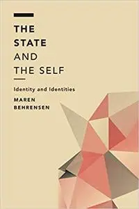 The State and the Self: Identity and Identities