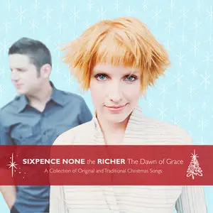 Sixpence None The Richer - The Dawn of Grace (2008)