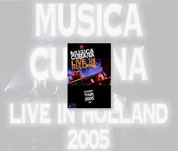 Musica Cubana - Live in Holland (2005)