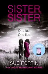 Sister Sister: A gripping psychological thriller
