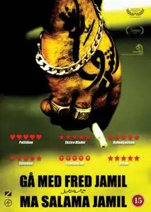 Go with Peace Jamil (2008) Gå med fred Jamil - Ma salama Jamil
