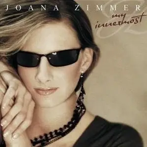 Joana Zimmer - My Innermost (2005)