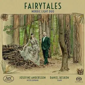 Nordic Light Duo, Daniel Beskow, Josefine Andersson - Fairytales: Nordic Light Duo (2022)