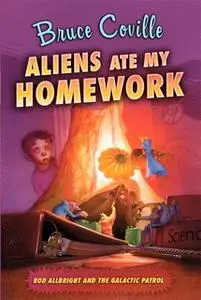 «Aliens Ate My Homework» by Bruce Coville