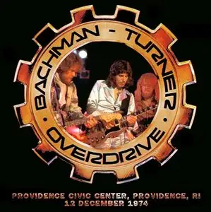 Bachman-Turner Overdrive - Providence Civic Center, Providence, RI - December 12th 1974 - The Dan Lampinski Tapes Vol. 50