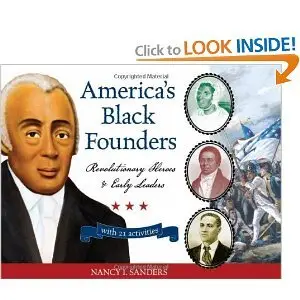America's Black Founders: Revolutionary Heroes & Early Leaders with 21 Activities (repost)