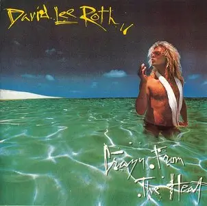 David Lee Roth - Crazy From The Heat (1985) [EP] {Japan First Press}