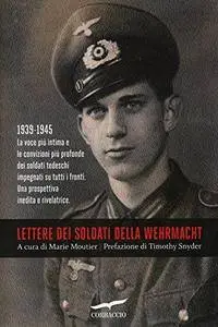 Lettere dei soldati della Wehrmacht (Repost)