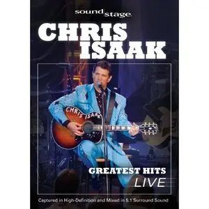 Chris Isaak - Greatest Hits Live At SoundStage (2009)