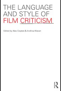 The Language and Style of Film Criticism (repost)