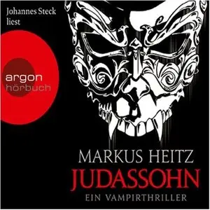 Markus Heitz - Judas - Band 1-3