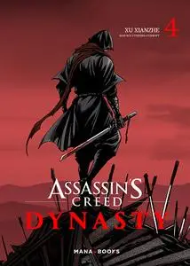 Assassin's Creed - Dynasty - Tome 04