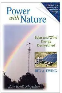 Power with Nature: Solar and Wind Energy Demystified [Repost]