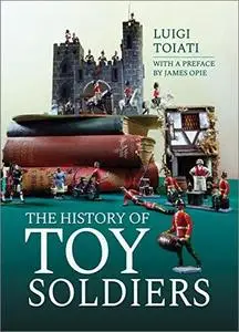 The History Of Toy Soldiers